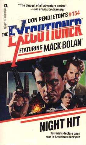 Night Hit (Mack Bolan The Executioner, #154)