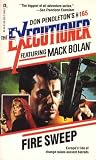Fire Sweep (Mack Bolan The Executioner, #165) Fire Sweep (Mack Bolan The Executioner, #165)