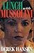 Lunch With Mussolini