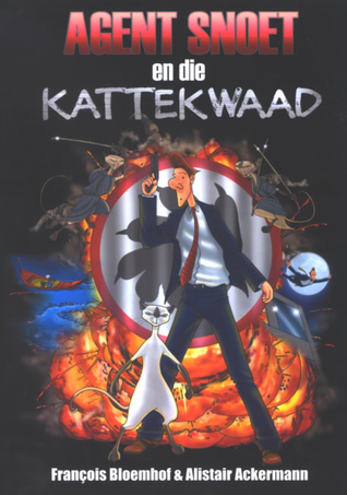 Agent Snoet en die kattekwaad (Paperback)