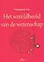 Het Wereldbeeld Van De Wetenschap