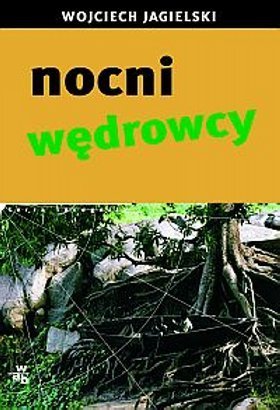 Nocni wędrowcy (Paperback)