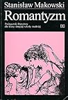 Romantyzm. Podręcznik literatury dla klasy drugiej szkoły średniej