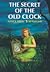 The Secret of the Old Clock...