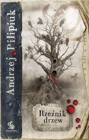 Rzeźnik drzew (Paperback)