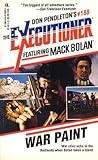 War Paint (Mack Bolan The Executioner, #188)