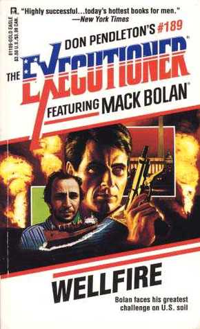 Wellfire (Mack Bolan The Executioner, #189)