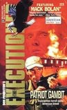 Patriot Gambit (Mack Bolan The Executioner, #222)