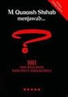 M. Quraish Shihab menjawab... 1001 Soal Keislaman yang Patut Anda Ketahui