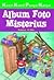 Album Foto Misterius