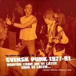 Svensk punk 1977-81 - Varför tror du vi låter som vi låter... (Stapled)