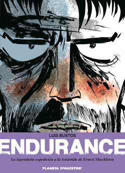 Endurance: La legendaria expedición a la Antártida de Ernest Shackleton (Hardcover)