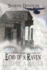 Echo Of A Raven Echo Of A Raven