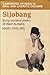 Sijobang: Sung Narrative Poetry of West Sumatra (Cambridge Studies in Oral and Literate Culture, Series Number 1)