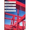Steel, Structure, and Architecture: A Survey of the Material and Its Applications