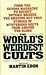The World's Weirdest Cults