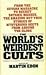 The World's Weirdest Cults