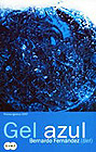Gel azul (Paperback)