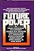 Future Power: A Science Fic...