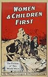 Women and Children First: The Fiction of Two World Wars
