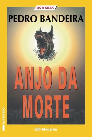 Anjo da Morte (Os Karas, #3)