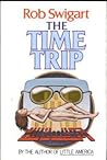 The Time Trip The Time Trip