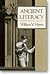 Ancient Literacy by William V. Harris