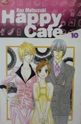 Happy Café, Volume 10 by Kou Matsuzuki | Goodreads