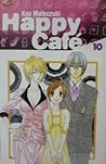 Happy Café, Volume 10 by Kou Matsuzuki Happy Café, Volume 10 by Kou Matsuzuki