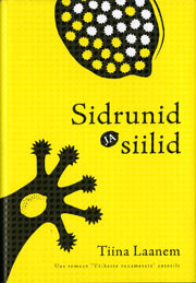 Sidrunid ja siilid (Hardcover)