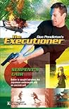 Serpent's Lair (Mack Bolan The Executioner, #327)