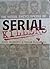 The Visual Encyclopedia of Serial Killers by Nigel Blundell The Visual Encyclopedia of Serial Killers by Nigel Blundell
