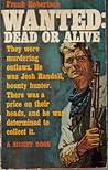 Wanted Dead or Alive