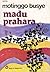 Madu Prahara by Motinggo Busye