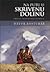 Na putu u skrivenu dolinu by Davor Rostuhar