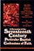 A Discussion of the Seventeenth Century Particular Baptist Confessions of Faith
