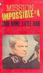 Code Name: Little Ivan(Mission Impossible)