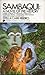 Sambaqui: A Novel of Pre-Hi...