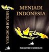 Menjadi Indonesia