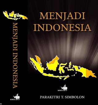 Menjadi Indonesia (Paperback)