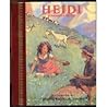 Heidi by Johanna Spyri