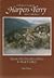 A Walker's Guide to Harpers Ferry, West Virginia by Dave Gilbert A Walker's Guide to Harpers Ferry, West Virginia by Dave Gilbert