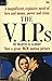 The V.I.P.s