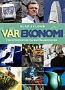 Vår ekonomi: En i...