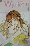 W Juliet II Vol. 1