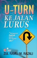 U-Turn Ke Jalan Lurus (Paperback)