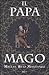 Il papa mago