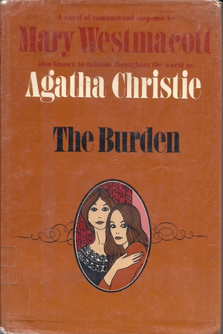 The Burden By Mary Westmacott