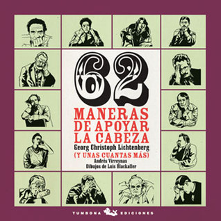 62 maneras de apoyar la cabeza (y unas cuantas más)