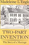 Two-Part Invention by Madeleine L'Engle